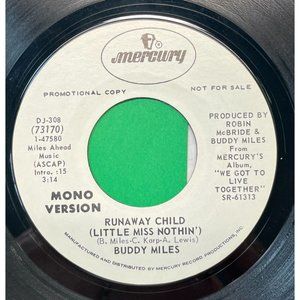 Buddy Miles Runaway Child (Little Miss Nothin) 45 Rock Funk Promo Mercury 73170